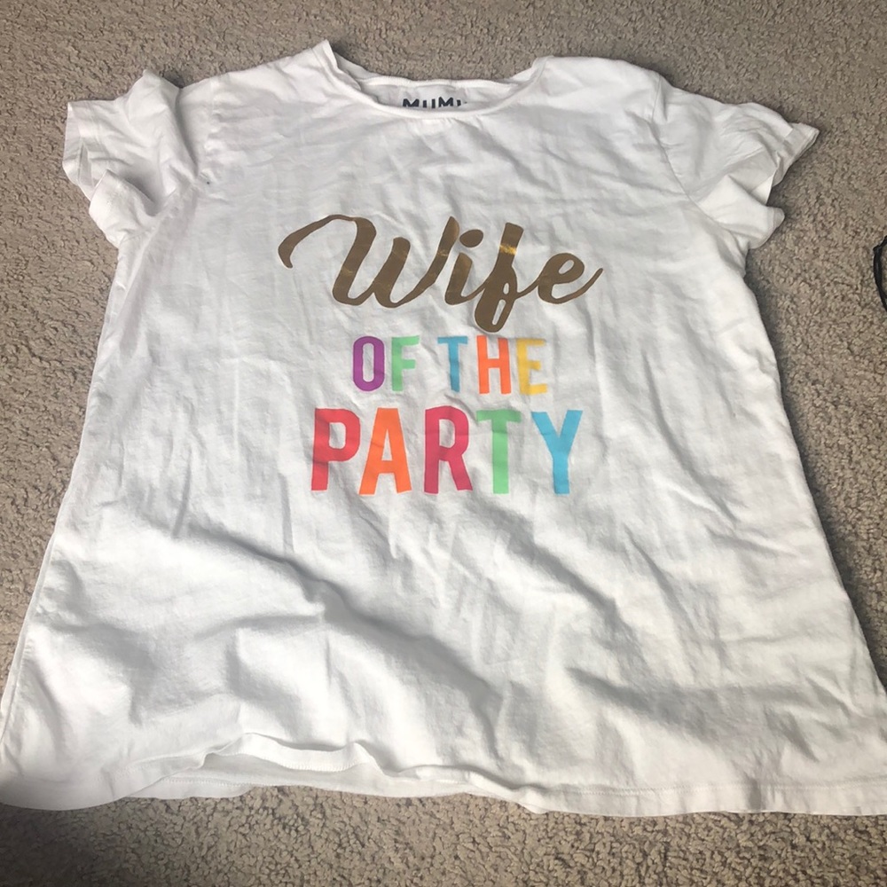 Wife of the Party Tee - MuMu Weddings